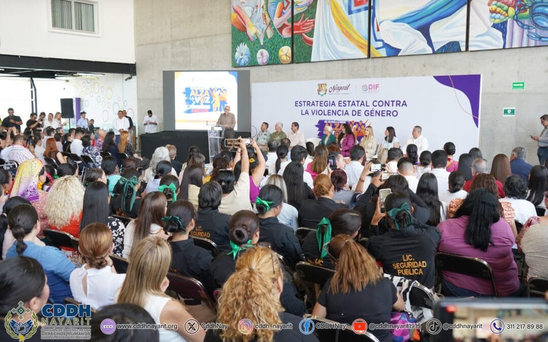 La Comisión de Defensa de los Derechos Humanos para el Estado de Nayarit en la presentación de la Estrategia Estatal contra la Violencia de Género.